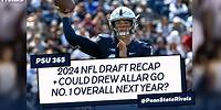 2024 #NFLDraft Preview + Will Drew Allar be in next year's draft? -#PennState Nittany Lions Football