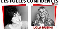 LIANE FOLY - LES FOLLES CONFIDENCES avec LOLA DUBINI