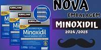 Nova EMBALAGEM DO MINOXIDIL o Que MUDOU? 2024 e 2025