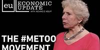 Economic Update: The #MeToo Movement