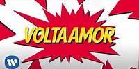 Anitta - Volta Amor (Official Lyric Video)