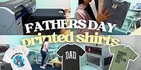 Printing Fathers Day T-shirt for My Small Business Using the Epson F2100 Direct to Garment Printer