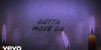 Toni Braxton - Gotta Move On (Lyric Video) ft. H.E.R.