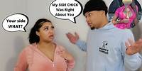 Starting An ARGUMENT With My GIRLFRIEND Then Telling Her My SIDE CHICK WAS RIGHT! *SHE SNAPS*