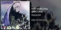 Nazareth - Hair of the Dog (BBC Live) (Official Audio)