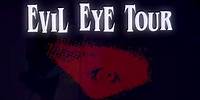 The final EVIL EYE TOUR dates: Spring 2024