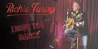 Richie Furay / I Hope You Dance (Official Video)