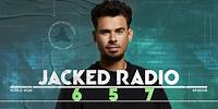 Jacked Radio #657 by AFROJACK