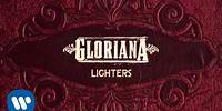 Gloriana - "Lighters" (Official Audio)