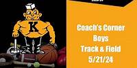 Coach's Corner With Bob McKee - Boys Track & Field 5/21/24
