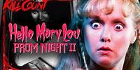 Hello Mary Lou: Prom Night II (1987) KILL COUNT