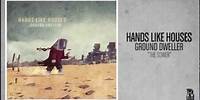Hands Like Houses - The Sower