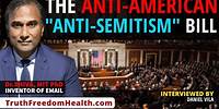 Dr.SHIVA™ LIVE: The ANTI-American "Anti-Semitism" Bill