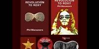 Phil Manzanera Revolución to Roxy memoir