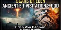 Erich von Daniken & Paul Wallis - Insights on E.T., Human Beginnings & Divine Ideas
