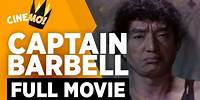 Captain Barbell | FULL MOVIE | Dolphy | CineMo