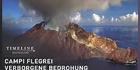 Campi Flegrei: Vergessene Bedrohung | Die gefährlichen Vulkane | Timeline Deutschland