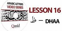 Read and Write Arabic Letters | Lesson 16 | Learn Arabic Alphabet