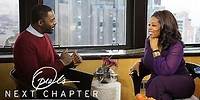 Oprah Shares Her Favorite Story About Nelson Mandela | Oprah's Next Chapter | OWN