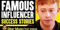 Famous Influencer Success Stories | Dhar Mann
