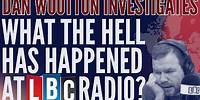 LBC EXPOSED! Shocking truth about station’s lurch to the hard-left