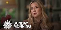 Preview: Kate Hudson on her relationship with her father, Bill Hudson