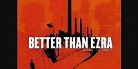 Better Than Ezra - Overcome