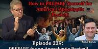 PREPARE for an Apocalyptic Revival! | Podcast Ep 229 - ProphecyUSA Live