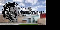 Morning Announcements 5-29