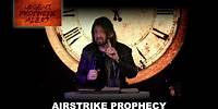 Airstrike Prophecy