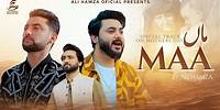 Maa | Ali Hamza | Amanat Ali | Aoun Ali khan | Mother’s Day Special Kalam 2024