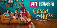 Episodio 1 Completo de @CasadosHijosMex | ¡Suscríbete al canal oficial!
