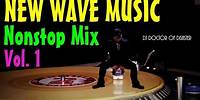 New Wave Music Nonstop Mix Vol 1 (DJ DOD Mix)