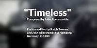 Timeless, live performance by Ralph Towner and John Abercrombie, Hamburg 1984