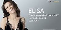 Elisa Carbon Neutral Concert - Laghi di Fusine - Eni gas e luce