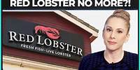 What REALLY Killed Red Lobster
