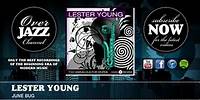 Lester Young - June Bug (1949)