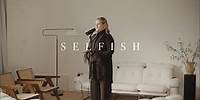 Selfish (Live)