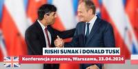 Rishi Sunak i Donald Tusk - konferencja prasowa, 23.04.2024