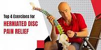 Top 4 Exercises for Herniated Disc Pain Relief | Ed Paget