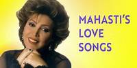 Mahasti's Love Songs ❤️❤️❤️