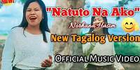 "𝙉𝘼𝙏𝙐𝙏𝙊 𝙉𝘼 𝘼𝙆𝙊" - Norhana New Revive Song | Tagalog Version of "𝑨𝒅𝒂 𝑹𝒊𝒏𝒅𝒖" by Harry Parintang