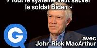 « Tout le système veut sauver le soldat Biden » avec John Rick MacArthur