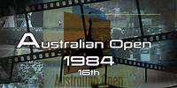 AUSTRALIAN OPEN 1984 Women’s Final - The Road to 18 Grand Slam Titles by Chris Evert