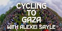 Cycling to Gaza with Alexei Sayle