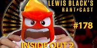 Lewis Black's Rantcast #178 | Inside Out 2