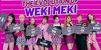 THE EVOLUTION OF Weki Meki (위키미키) | 2017 - 2024