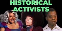Historical Activists (Part Two)