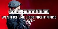 Söhne Mannheims - Wenn ich die Liebe nicht finde // EVOLUZION Live [Live]