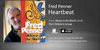 Fred Penner - Heartbeat